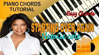 Starting Over Again - Natalie Cole - Piano Chords Tutorial