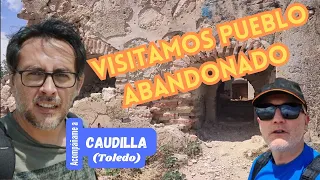 VIAJO A PUEBLO ABANDONADO EN CASTILLA LA MANCHA | Toledo