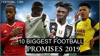 Top 10 Next Millennium Players 2018 2019   Biggest Football Promises