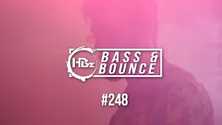 HBz - Bass & Bounce Mix #248