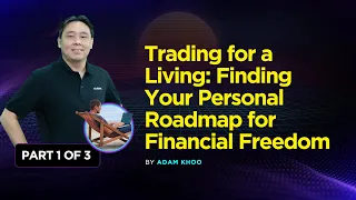 Trading for a Living (financial freedom) Part 1 of 3