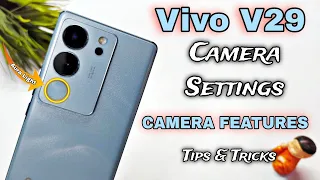 Vivo V29 Camera Settings | Features | Hidden Tips & Tricks | Hindi-हिंदी