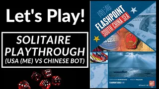 Let's Play! Flashpoint: South China Sea (Solo Playthrough)