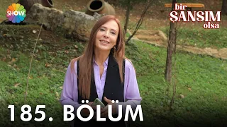 Bir Şansım Olsa 185. Bölüm | 22 Ekim 2022