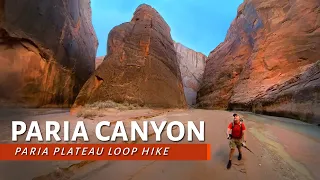 Down, Up, and Out Paria Canyon: Paria Plateau Loop Hike (2022)