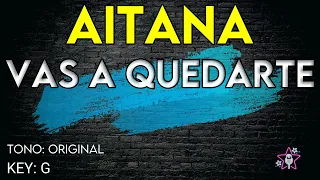 Aitana - Vas A Quedarte - Karaoke Instrumental