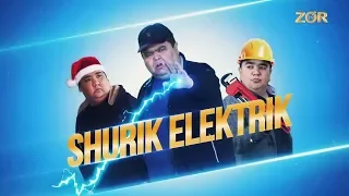 Shurik Elektrik (musiqiy badiy film) | Шурик Электрик (мусикий бадиий фильм)