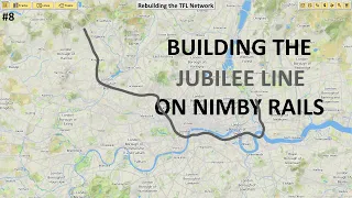 Jubilee Line!! - Rebuilding the London Underground (NIMBY Rails)