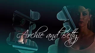 •Archie & Betty | извини,что сердце колит
