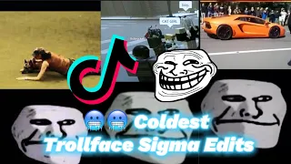 🥶🥶 Coldest Trollface Sigma Edits TikTok Compilation Part 3 #EP213