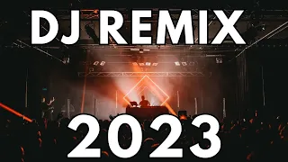 DJ REMIX 2023 🎉 Mashups & Remixes of Popular Songs 2023 🎉 DJ MIX - PARTY SONGS 2023 🎉 Club Music