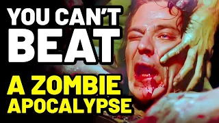 You Can't Beat A Zombie Apocalypse