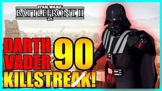 90 Darth Vader Gameplay/Killstreak - Star Wars Battlefront 2