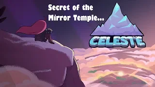 Let's Play Celeste! BONUS: The Secret Message In The Mirror Temple