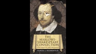 Who Wrote Shakespeare?  The Marlowe-Shakespeare Controversy: A Lecture by Sam Blumenfeld