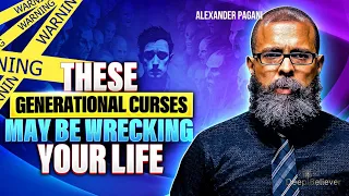 WARNING: These Generational Curses May Be Wrecking Your Life!
