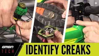 Identify Creaks & Noises On Your Mountain Bike | GMBN Tech How To