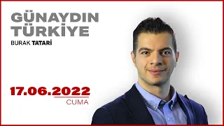 #CANLI | Günaydın Türkiye | 17 Haziran 2022 | #HalkTV