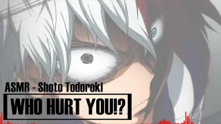 [ASMR] WHO HURT YOU!? | Protective Shoto Todoroki x Listener (Audio Roleplay)