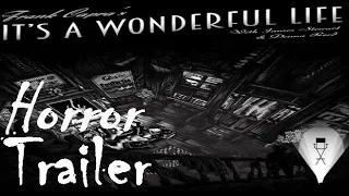 It's a Wonderful Life (1946) Horror Trailer