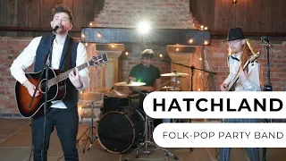 Hatchland - Impeccable Folk-Style 3-Piece Pop & Rock Band - Entertainment Nation