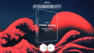 🔥 G&M STMPD SAMPLE PACK VOL.2 🔥