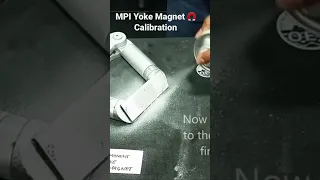 Magnet 🧲 Calibration #mpi #ndt  #inspection #calibrations #trendingshorts