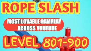 Rope slash gameplay level 801-900 by LOOKUP GAMING || new video daily|| subscribe now