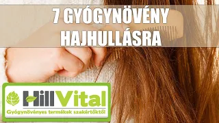 7 gyógynövény hajhullásra - HillVital