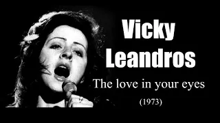 Vicky Leandros - The love in your eyes (1973)