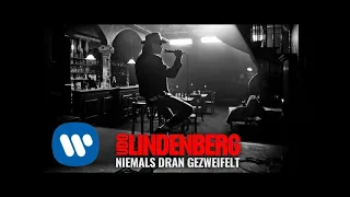 Udo Lindenberg - Niemals dran gezweifelt (Titelsong Lindenberg! Mach Dein Ding) [Official Video]