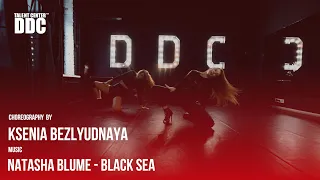 Natasha Blume - Black Sea  | Ksenia Bezlyudnaya | Talent Center DDC