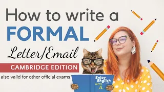 HOW TO WRITE A FORMAL LETTER / EMAIL IN ENGLISH | CAMBRIDGE EXAM WRITING STRUCTURE