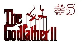 Прохождение The Godfather 2 (Часть 5) [Едем во Флориду]