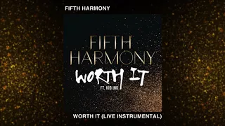 Fifth Harmony - Worth It (Live Instrumental with Backing Vocals)