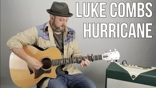 Luke Combs "Hurricane" Guitar Lesson - Country Guitar Lessons (Easy)