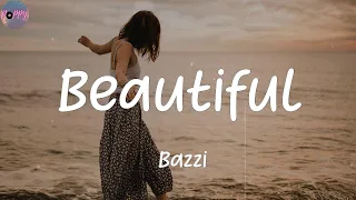 Beautiful (feat. Camila Cabello) - Bazzi (Lyrics)