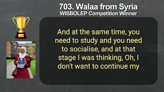 703. Walaa from Syria - WISBOLEP Competition Winner 🏆