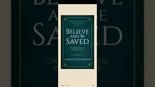 Believe and Be Saved by Charles H. Spurgeon (1834-1892)