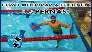 COMO MELHORAR A EFICIÊNCIA DAS PERNAS | Canal NATAÇÃO MAIS PRÁTICA