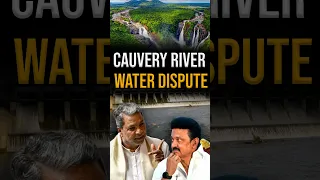 Cauvery River Water Dispute