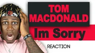 Tom MacDonald - Im Sorry (SWEET JESUS ITS TOO LIT) TM Reacts (2LM Reaction)