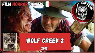 WOLF CREEK 2 - 2013 | Film horror Completo Ita