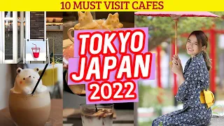 10 Must Visit Cafes In Tokyo Japan For 2022