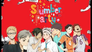 ✨Slumber Party✨Lyrics prank haikyuu. feat terushima