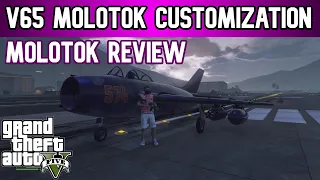 Gta 5 V65 Molotok Review | How To Customize Molotok Gta 5