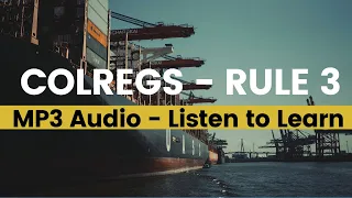 Colregs Rule 3 - General definitions | Collision regulations at sea | ROR | Rules of the road