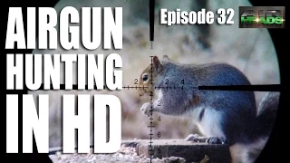 Airgun Hunting in HD - AirHeads, episode 32