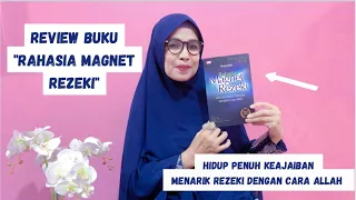 Review Buku Rahasia Magnet Rezeki - Buatlah Hidup penuh AJAIB #magnetrezeki #cerminajaib