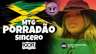 MTG DO PORRADÃO SINCERO [Reggae Funk Remix 2024] @igorproducer